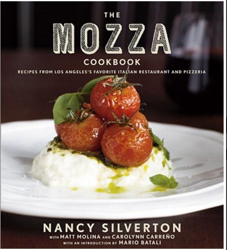 The Mozza Cookbook by Nancy Silverton - Bespoke Bar L.A.